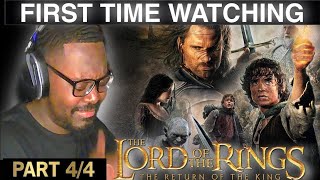 LORD OF THE RINGS: RETURN OF THE KING (2003)/ FIRST TIME WATCHING/ MOVIE REACTION part 4 Finale