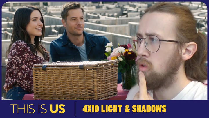 SOPHIA BUSH! - This is Us 4X10 - 'Light and Shadows' Reaction