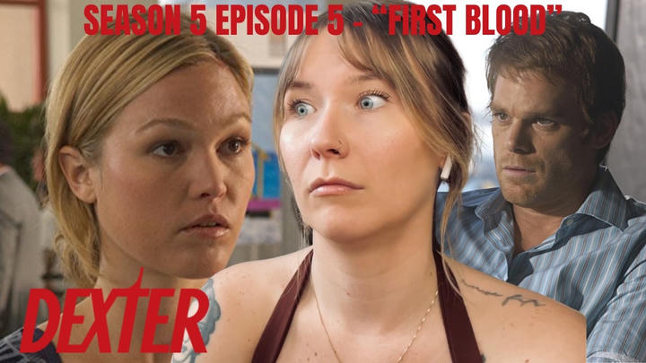 Dexter S05E05 - "First Blood" Reaction