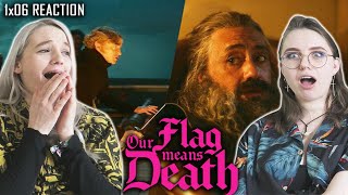 Our Flag Means Death 1x06 'The Art of F**kery" REACTION