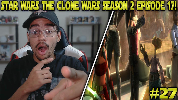 Star Wars: The Clone wars: Season 2 Episode 17 Reaction! - Bounty Hunters #27