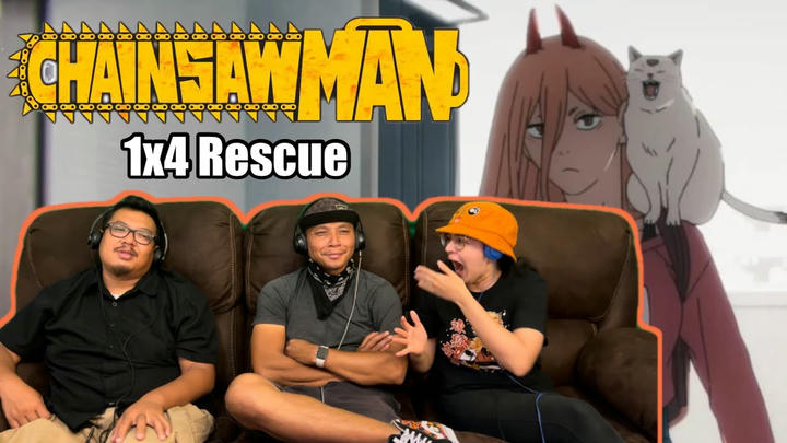 Chainsaw Man 1x4 - Rescue - Reaction!