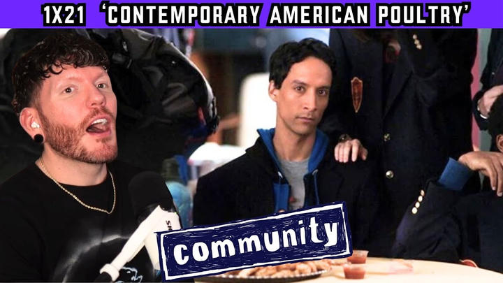 First time watching Community REACTION 1x21 'Contemporary American Poultry'