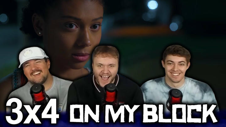 THIS IS CRAZY NEWS... | On My Block 3x4 'Chapter Twenty-Four' First Reaction!