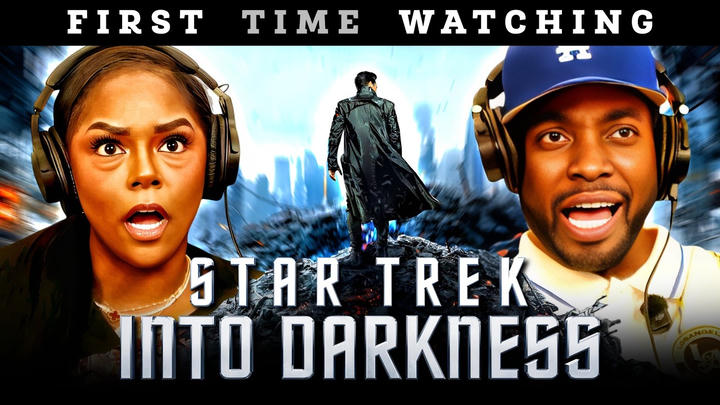 Reelin' with Asia and BJ - Star Trek Into Darkness (2013)
