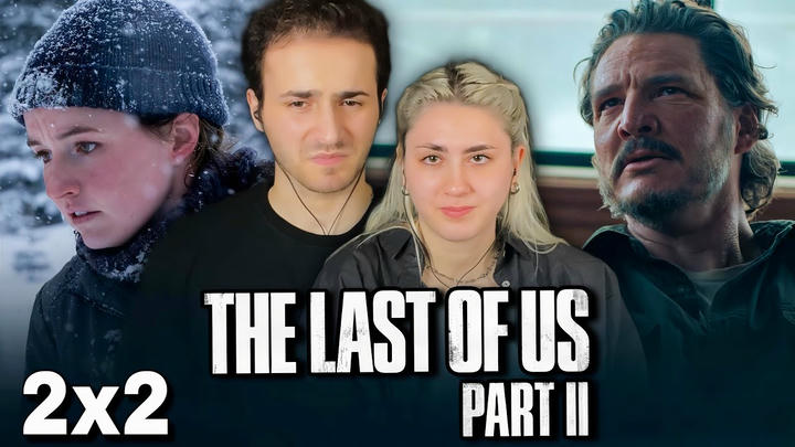 THE LAST OF US SEASON 2 EPISODE 2 REACTION - THROUGH THE VALLEY - REVIEW