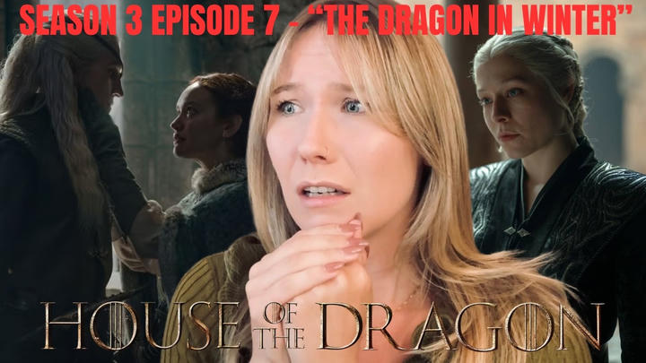 House of the Dragon S03E07 - "The Dragon in Winter" Reaction