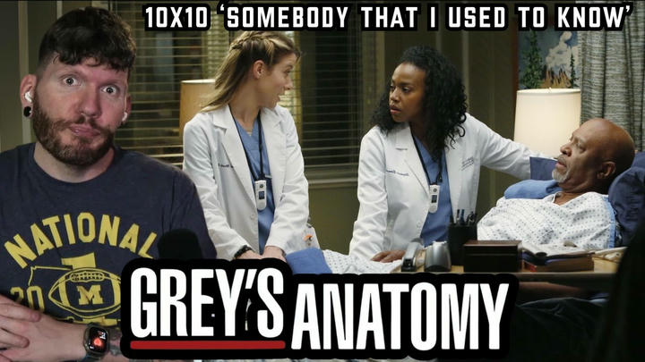 First time watching Grey's Anatomy REACTION 10x10 'Somebody That I Used to Know'