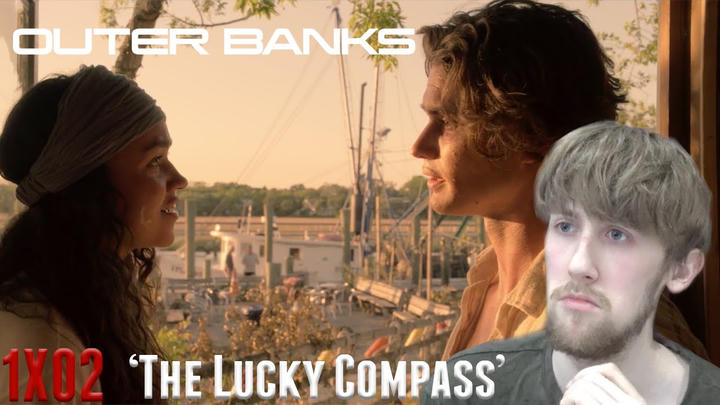 Outer Banks Season 1 Episode 2 - 'The Lucky Compass' Reaction