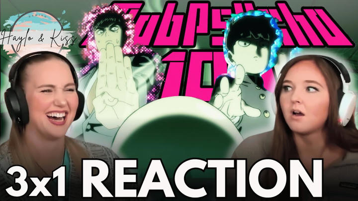 SEASON 3🔥 | MOB PSYCHO 100 | Reaction 3x1