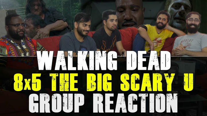 Walking Dead - 8x5 The Big Scary U - Group Reaction