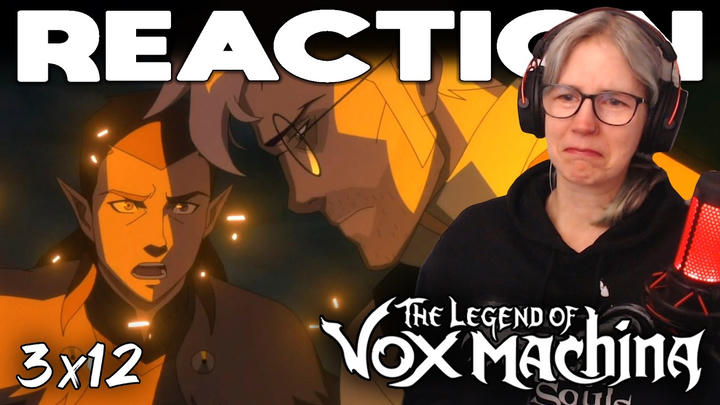 The Legend of Vox Machina 3x12 "Souls in Darkness" | First time reaction!