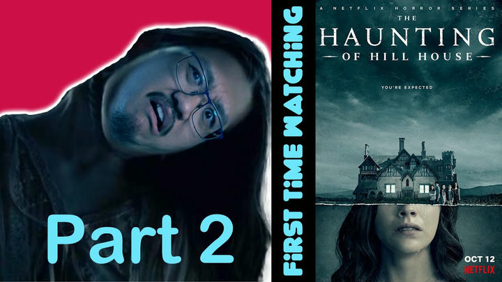 The Haunting of Hill House - Part 2 | Canadian First Time Watching | Reaction | Review | Commentary