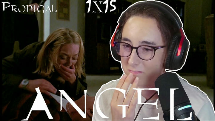 He's Dead?? | Angel 1x15 'Prodigal' | Blind Reaction