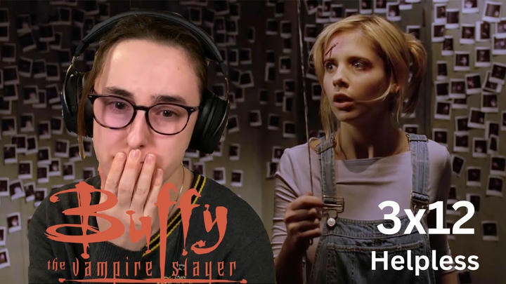 So sad! | Buffy The Vampire Slayer 3x12  'Helpless ' | Blind Reaction