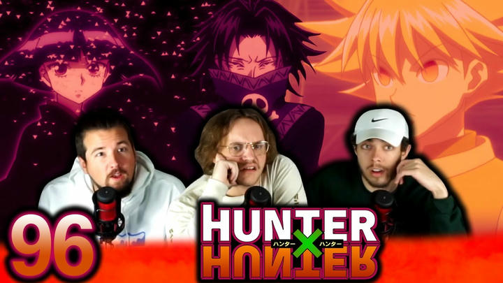 THE PHANTOM TROUPE IS BACK!! | Hunter x Hunter Ep 96 "A X Lawless X Home" First Reaction!