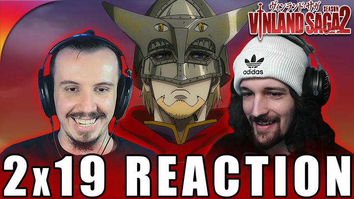Vinland Saga 2x19 Reaction!! "War at Ketil's Farm"