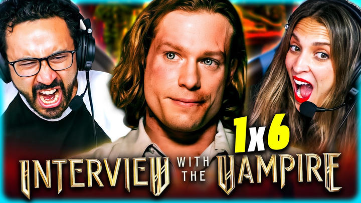 INTERVIEW WITH THE VAMPIRE 1x6 REACTION –LESTAT IS A MASTER MANIPULATOR!– FIRST TIME WATCH–REVIEW