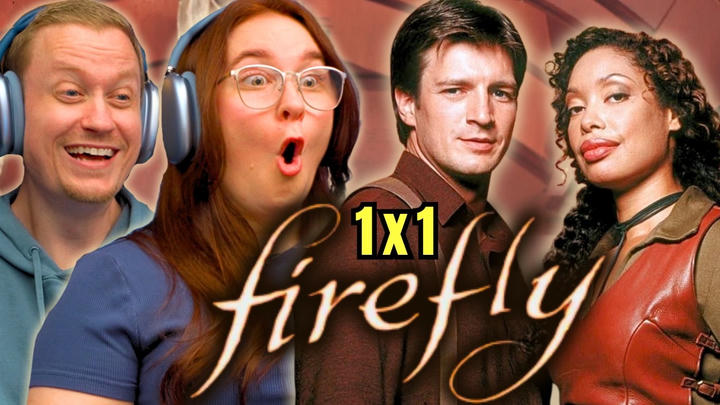 Casual Nerd Reactions - Firefly (2002)