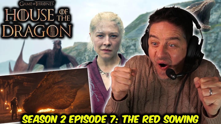 House of the Dragon 2x7 -  The Red Sowing  (FIRST TIME WATCHING REACTION)