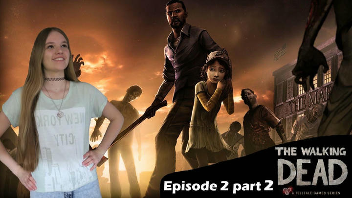 THIS PLACE IS BEAUTIFUL! -The walking dead telltale -Episode 2 part 2