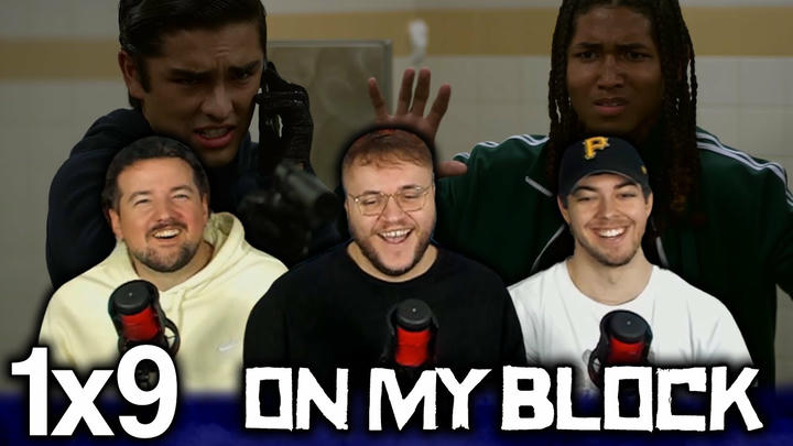 DID CESAR DO IT?!? | On My Block 1x9 'Chapter Nine' First Reaction!