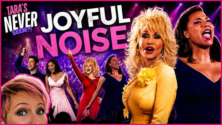 TARA'S NEVER SEEN!! - Joyful Noise (2012)