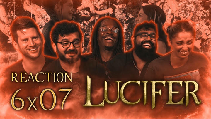 Lucifer - 6x7 My Best Fiend's Wedding - Group Reaction