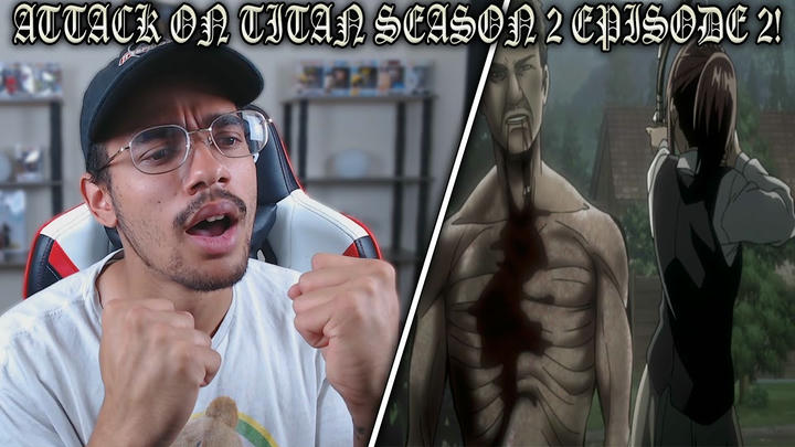Attack on titan Season 2 Episode 2 Reaction! - I'm Home