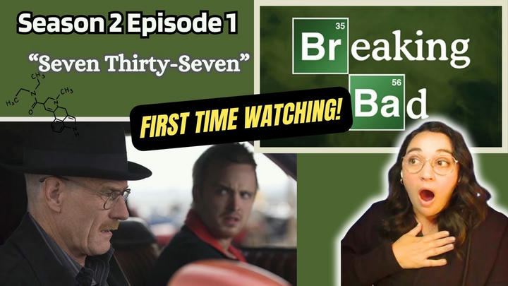 First Time Watching! BREAKING BAD 2x1 "Seven Thirty-Seven"