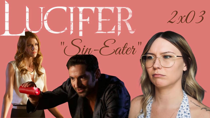 Lucifer S02E03 - "Sin Eater" Reaction