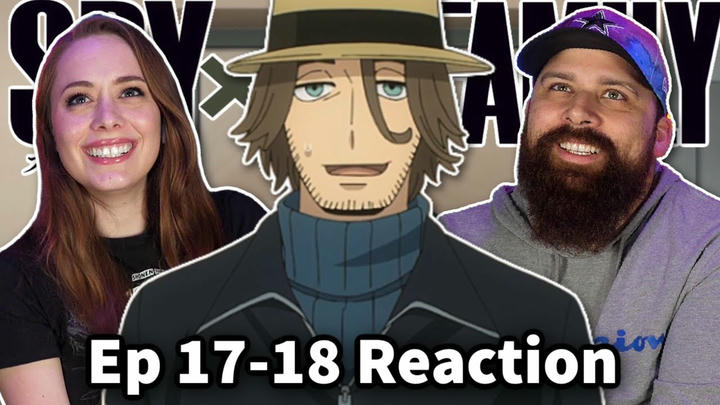 Spy × Family Season 1 Episode 17 & 18 "Carry Out The Griffin Plan & Daybreak" Reaction & Review!