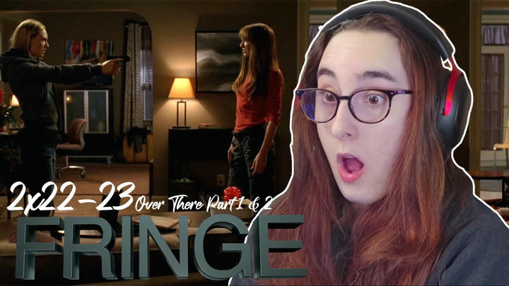 SEASON 2 FINALE | Fringe 2x22-23 'Over There Part 1 & 2' | Blind Reaction