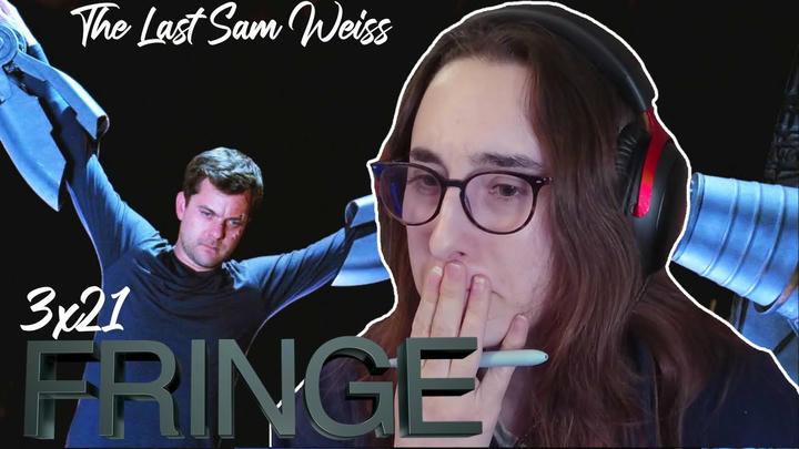 WHAT IS HAPPENING | Fringe 3x21 'The Last Sam Weiss' | Blind Reaction