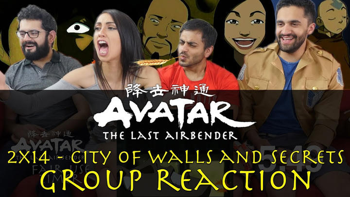 Avatar: The Last Airbender - 2x14 The City of Walls and Secrets - Group Reaction