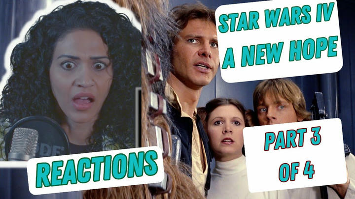 Star Wars A New Hope first time watching Movie Reactions Part 3 of 4