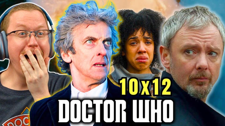 MASTERFUL FINALE!! Doctor Who 10x12 Reaction!! “The Doctor Falls"