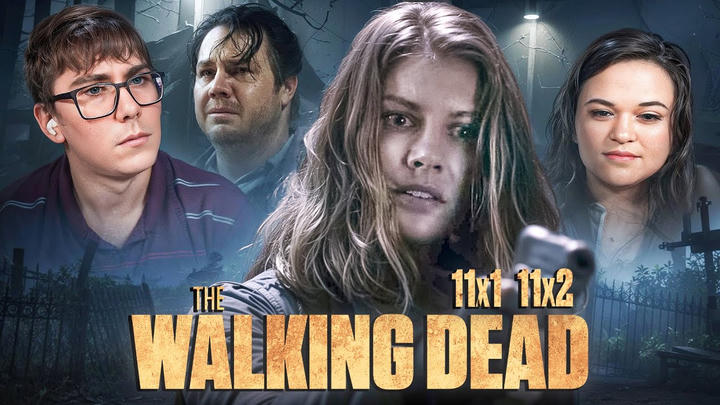 The Walking Dead 11x1 & 11x2 Reaction | “Acheron: Part I” & “Acheron: Part II” |First Time Watching|