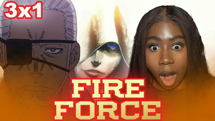 SashaJReacts - Fire Force (2019)