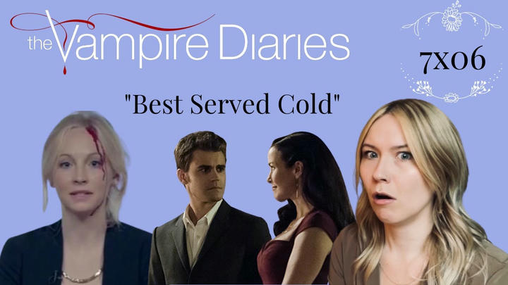 The Vampire Diaries S07E06 - "Best Served Cold" Reaction