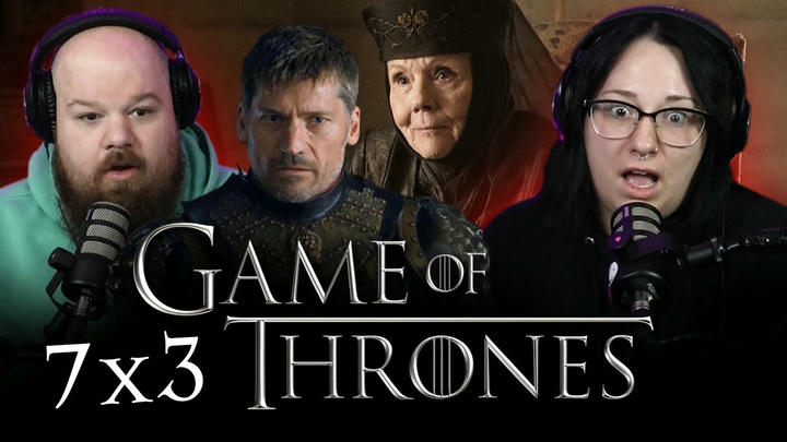 The Last Word | GAME OF THRONES [7x3] (REACTION)