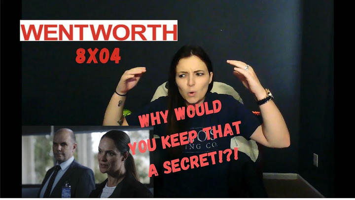 WENTWORTH 8X04 "REVENANT" REACTION