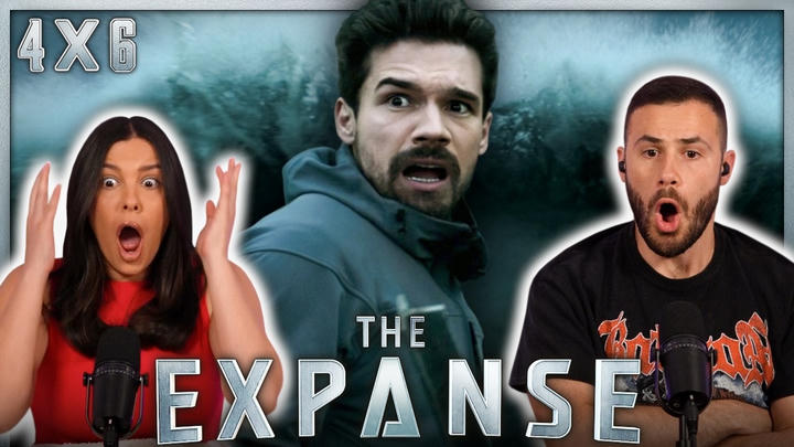 A FREAKING TSUNAMI?!?!!? | The Expanse 4x6 Reaction