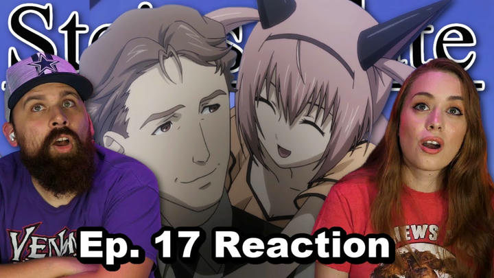 Steins;Gate Episode 17 "Made in Complex" Reaction & Review!