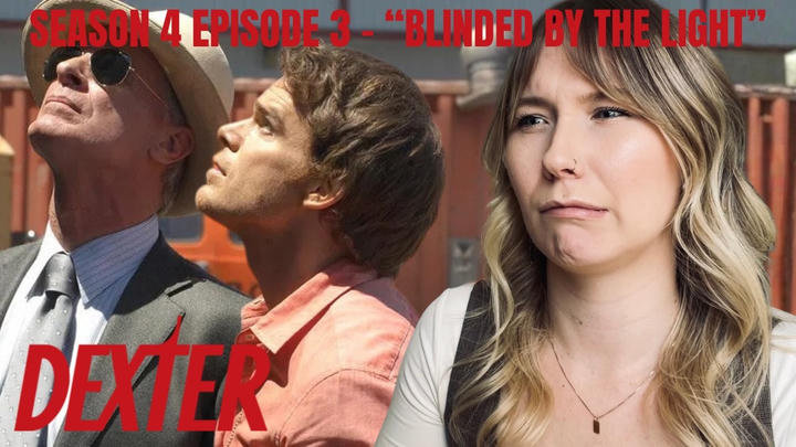Dexter S04E03 - "Blinded by the Light" Reaction