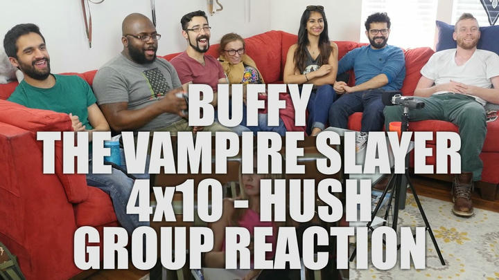 React Wheel: Buffy the Vampire Slayer: 4x10 Hush - Group Reaction