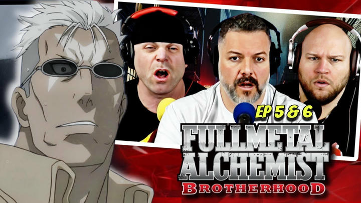 Fullmetal Alchemist Brotherhood reaction Ep 5 & 6 (DUB)