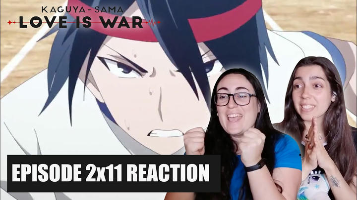 SISTERS react to KAGUYA SAMA: LOVE IS WAR? 2x11