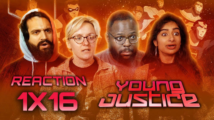 Young Justice - Episode 1x16 - Failsafe - Reaction