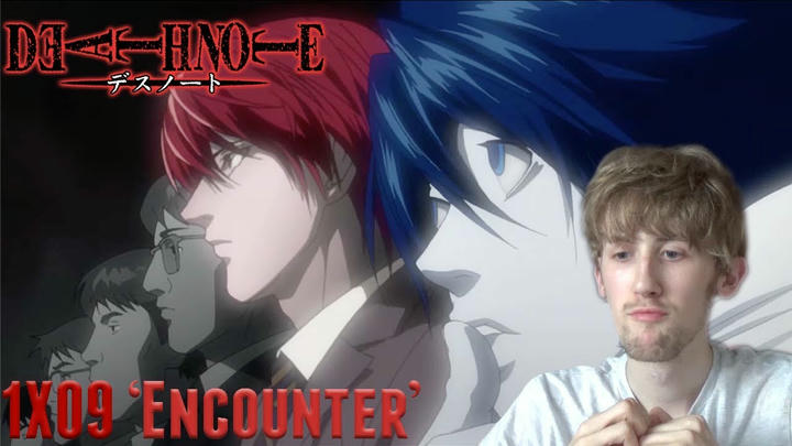 Death Note Episode 9 - 'Encounter' Reaction